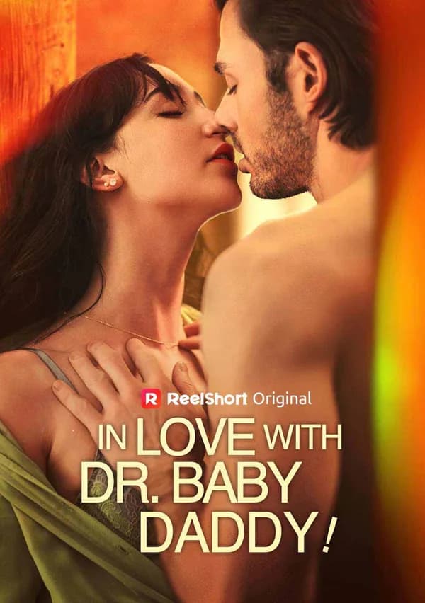 In Love with Dr. Baby Daddy! poster
