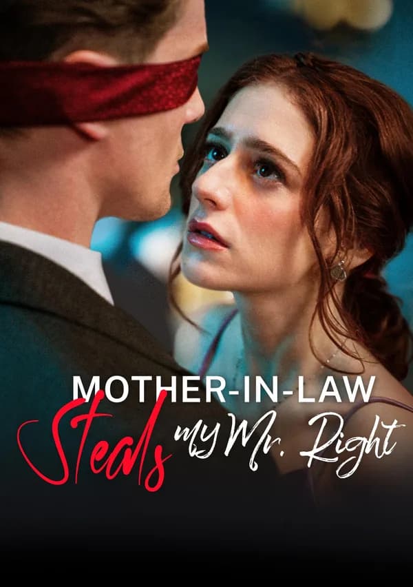 Mother-in-Law Steals My Mr. Right poster