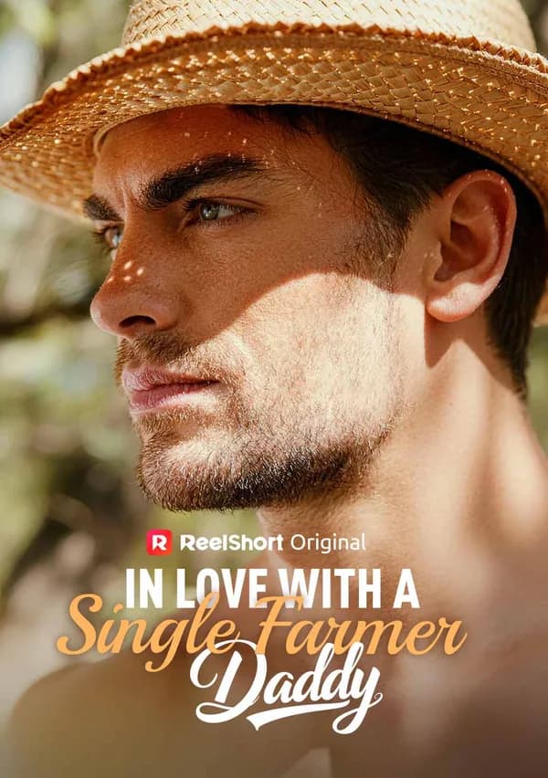 In Love with a Single Farmer-Daddy poster