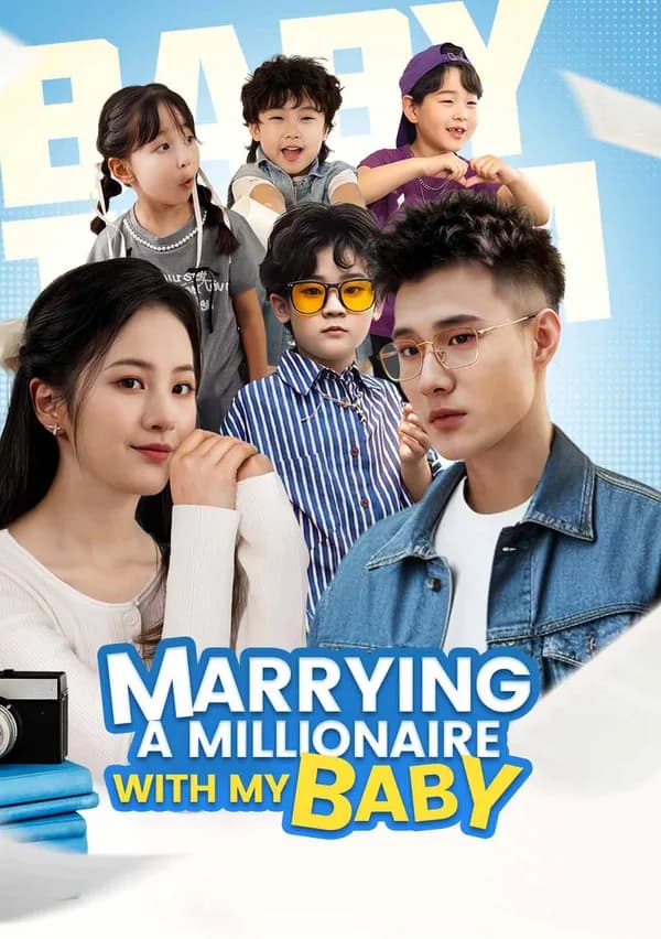 Marrying A Millionaire with My Baby poster
