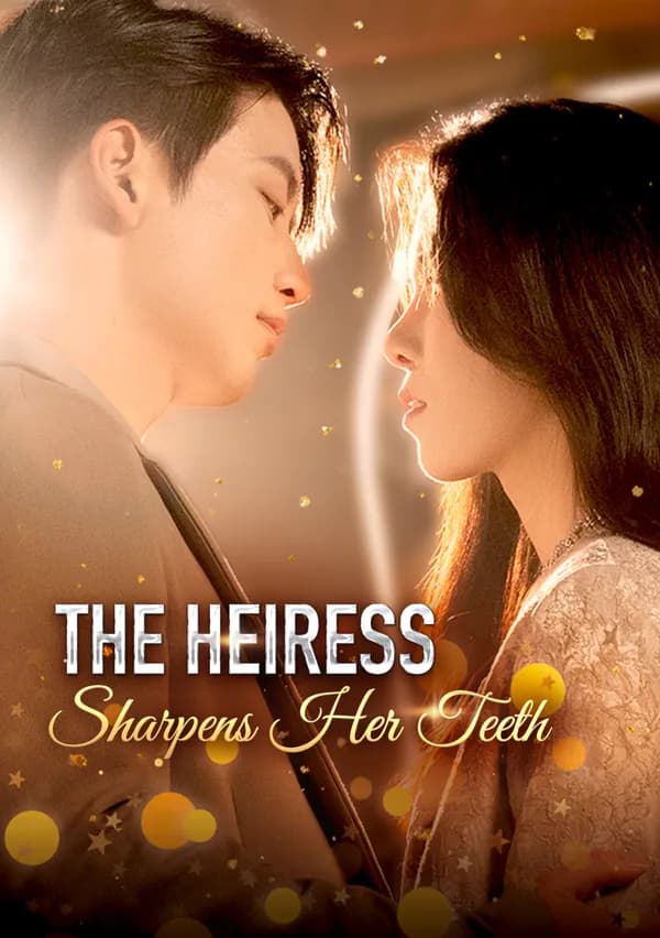 The Heiress Sharpens Her Teeth poster