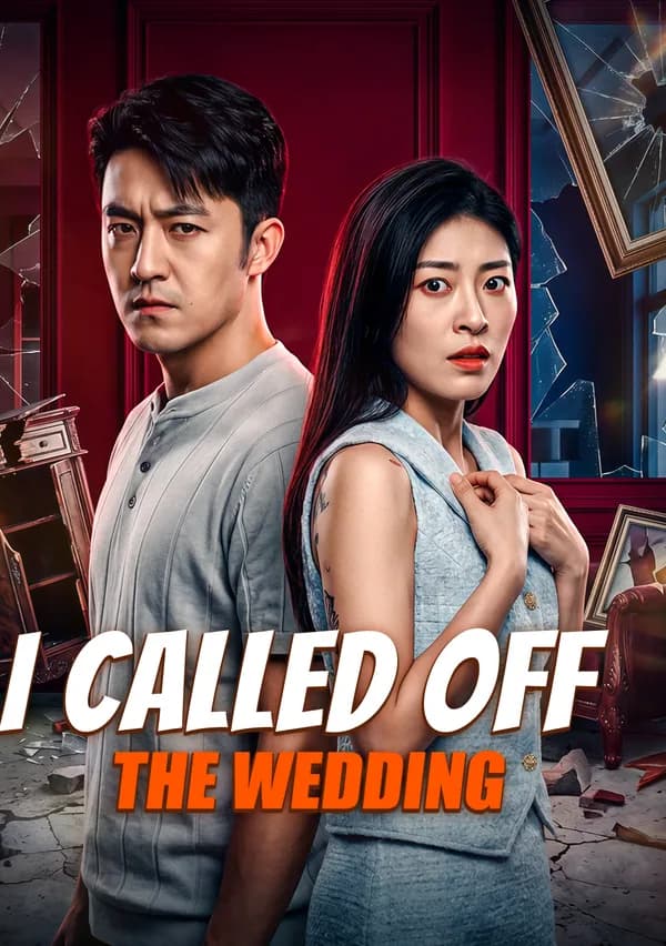 I Called Off the Wedding poster