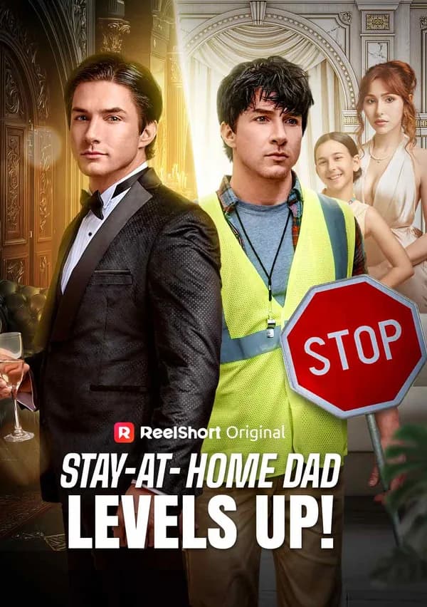 Stay-at-Home Dad Levels Up poster