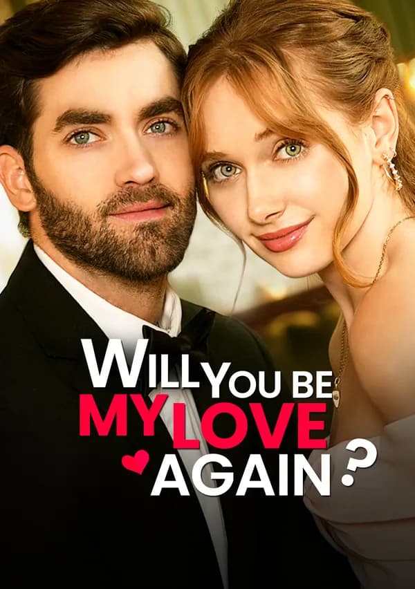 Will You Be My Love Again? poster