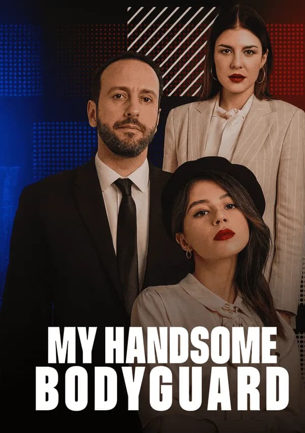 My Handsome Bodyguard poster