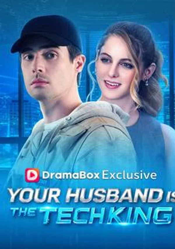 Your Husband is The Tech King poster