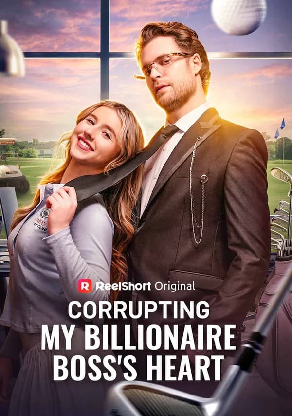 Corrupting My Billionaire Boss's Heart poster