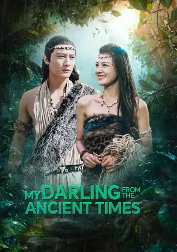 My Darling from the Ancient Times poster