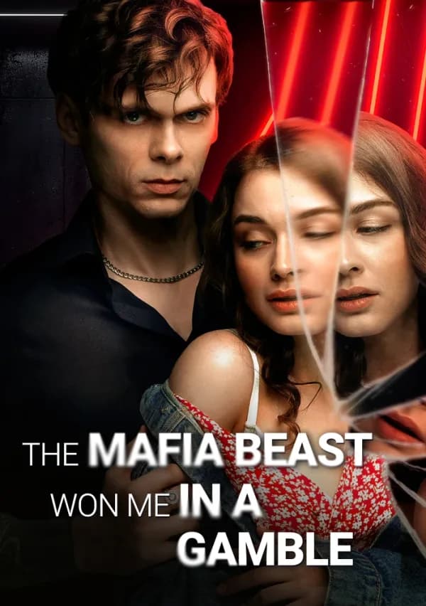 The Mafia Beast Won Me in a Gamble poster