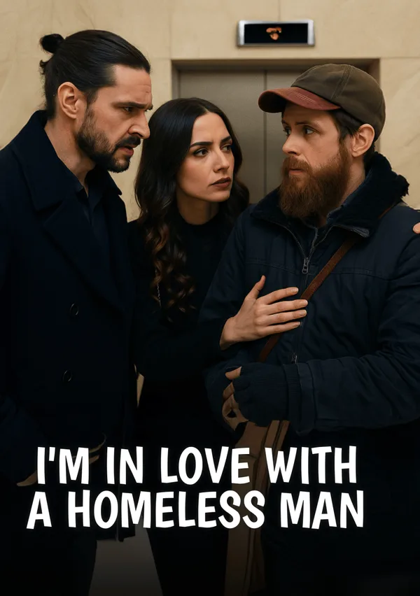I'm In Love With A Homeless Man poster