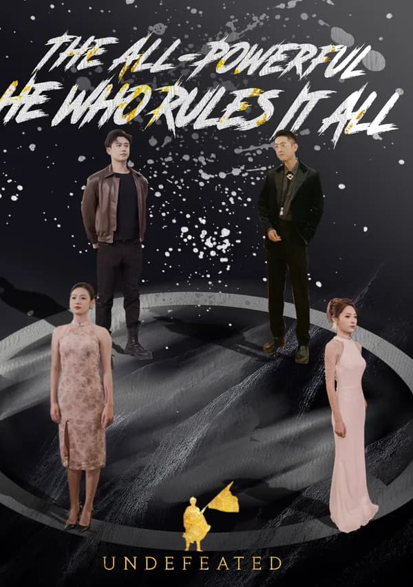 The All-Powerful: He Who Rules It All poster