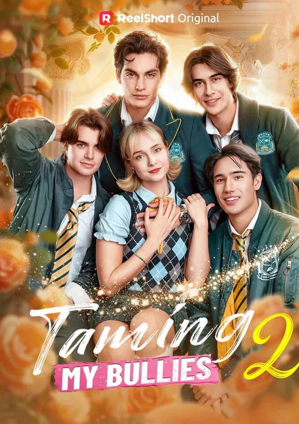Taming My Bullies 2 poster
