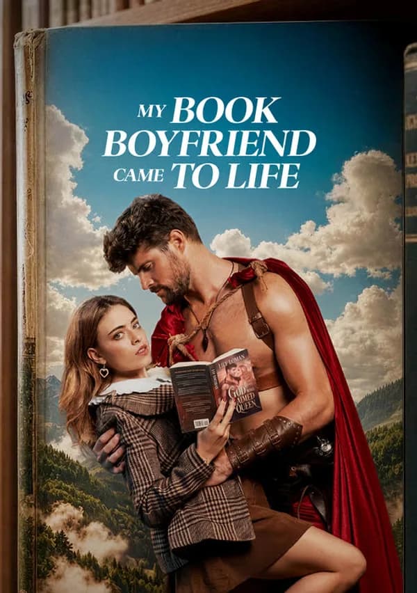 My Book Boyfriend Came to Life poster