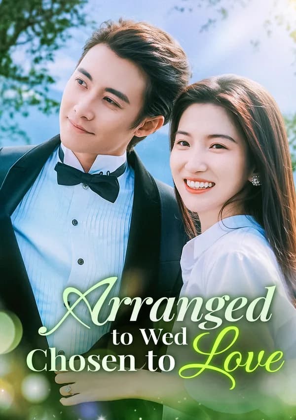 Arranged to Wed, Chosen to Love(Dubbed) poster