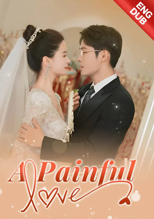 [ENG DUB] A Painful Love poster