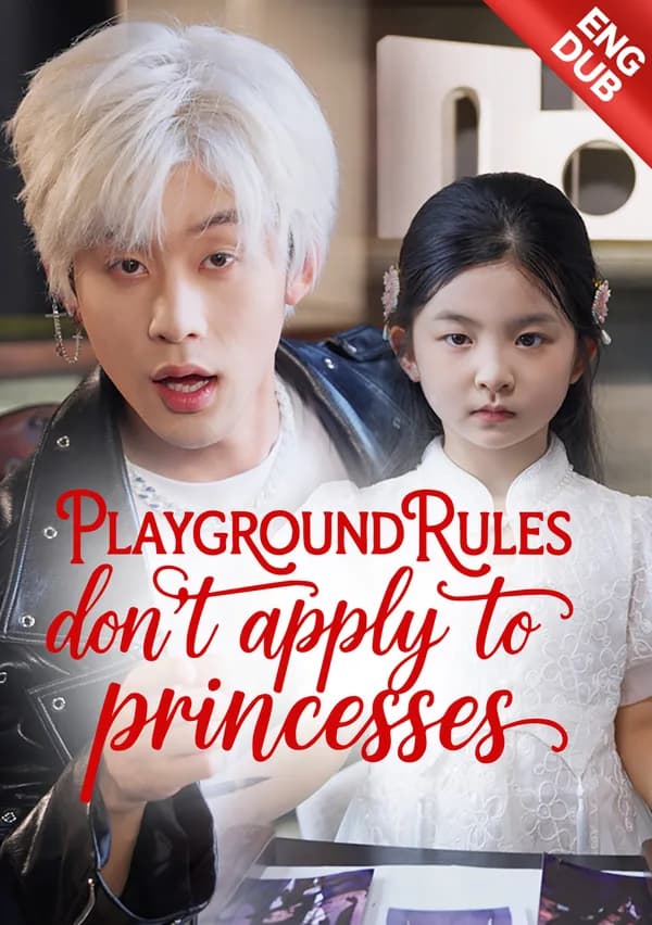 [ENG DUB] Playground Rules Don't Apply to Princesses poster