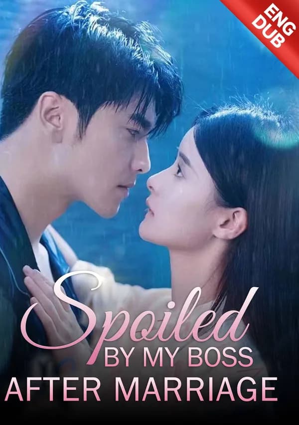 [ENG DUB] Spoiled By My Boss After Marriage poster