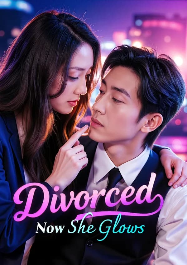 Divorced, Now She Glows(Dubbed) poster