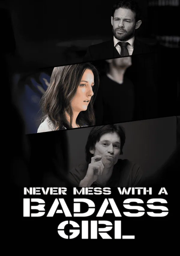 Never Mess With A Badass Girl poster
