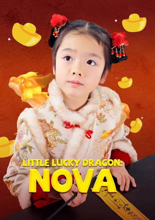 Little Lucky Dragon: Nova poster