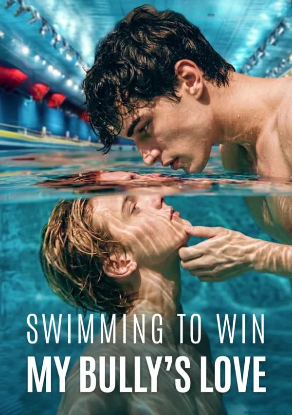 Swimming to Win My Bully’s Love poster