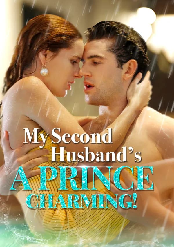 My Second Husband’s A Prince Charming! poster