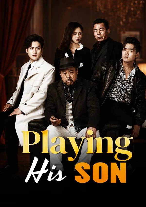 Playing His Son poster