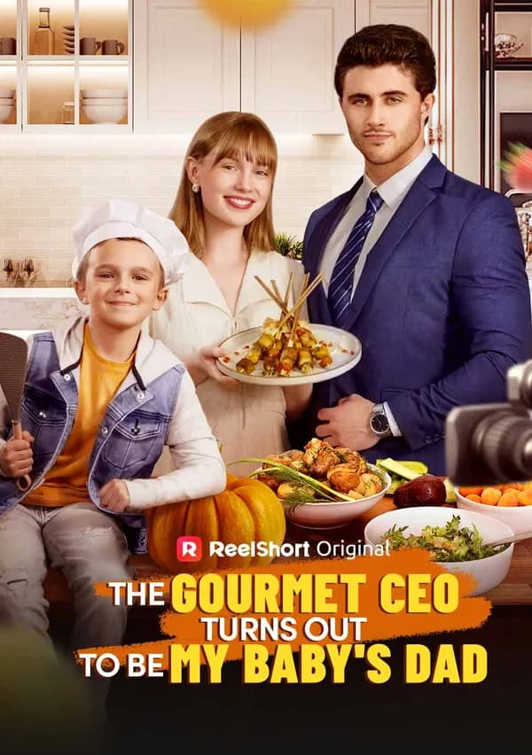 The Gourmet CEO Turns out to Be My Baby's Dad poster
