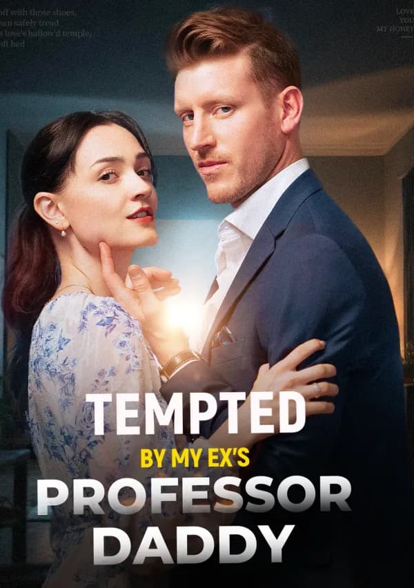Tempted By My Ex's Professor Daddy poster