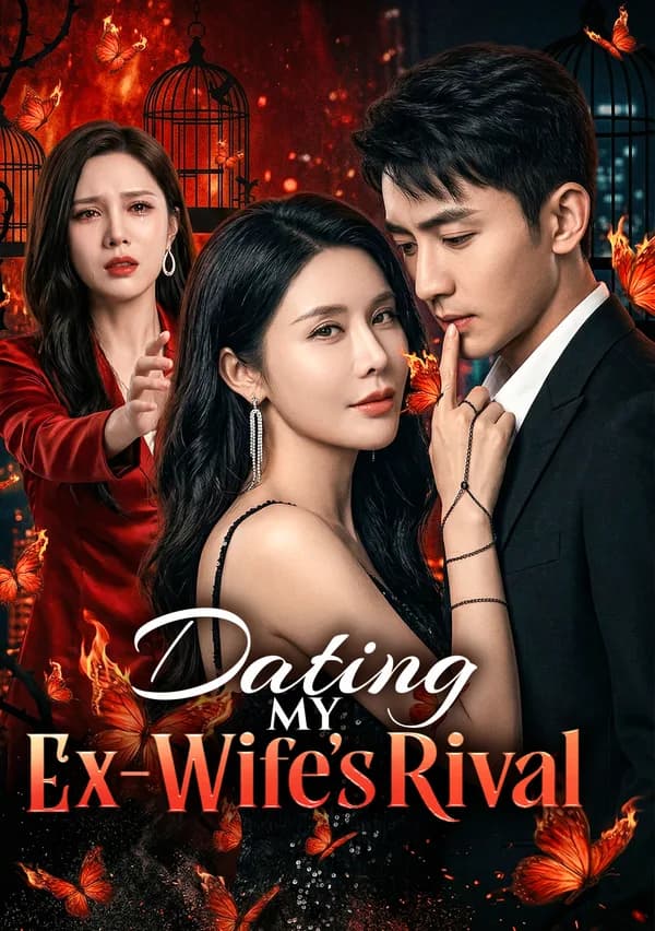 Dating My Ex-Wife's Rival poster