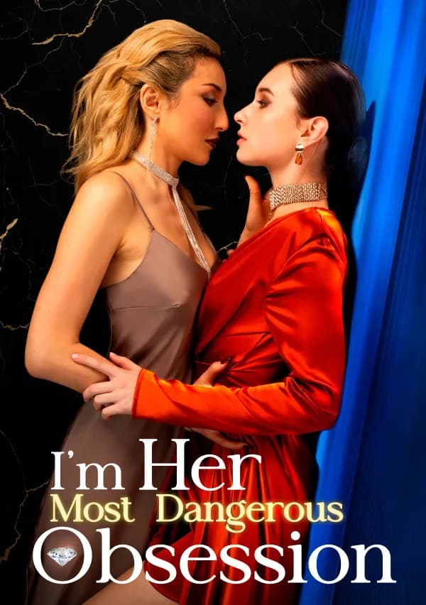 I’m Her Most Dangerous Obsession poster