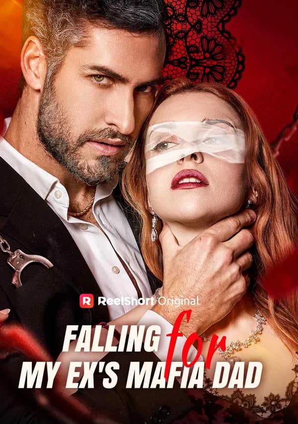 Falling for My Ex's Mafia Dad poster