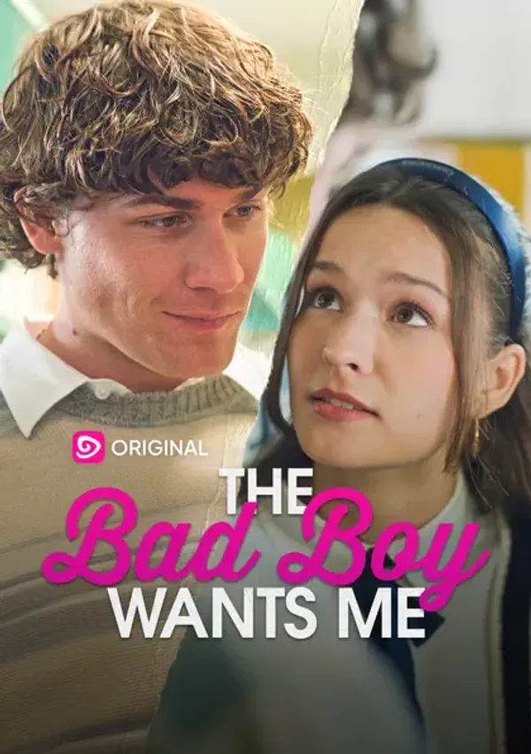 The Bad Boy Wants Me poster