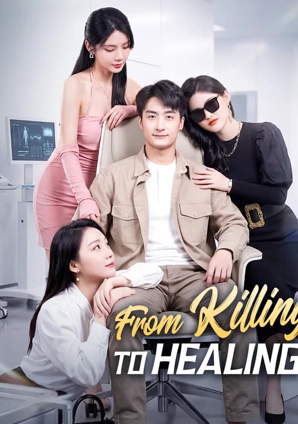 From Killing to Healing poster