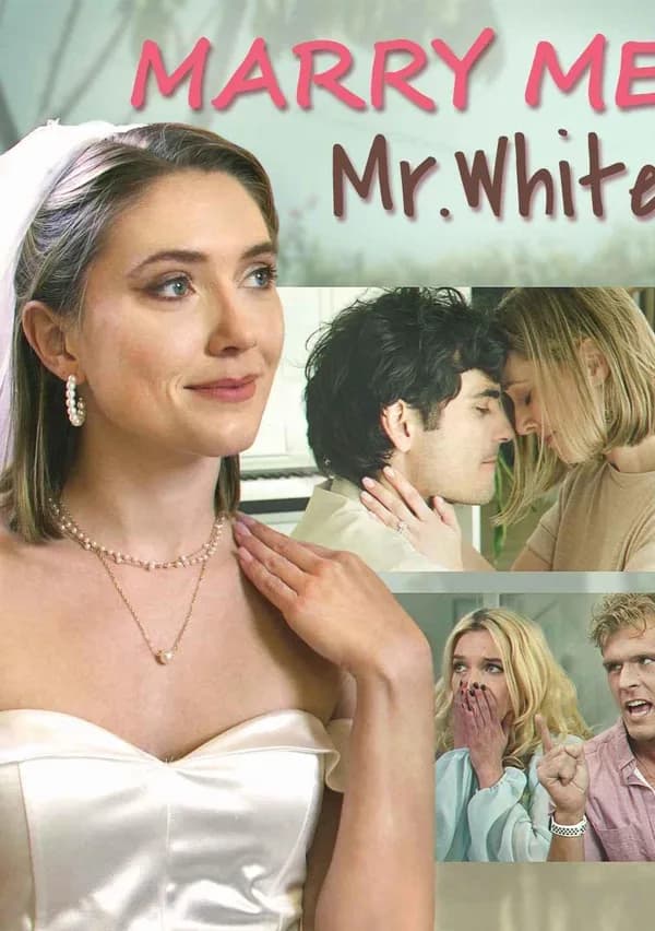 Marry Me, Mr. White poster
