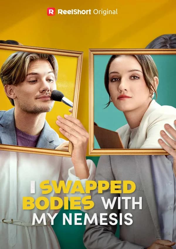 I Swapped Bodies with My Nemesis poster