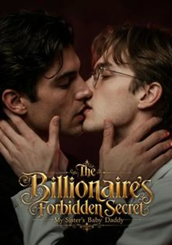 The Billionaire's Forbidden Secret My Sister's Baby Daddy poster