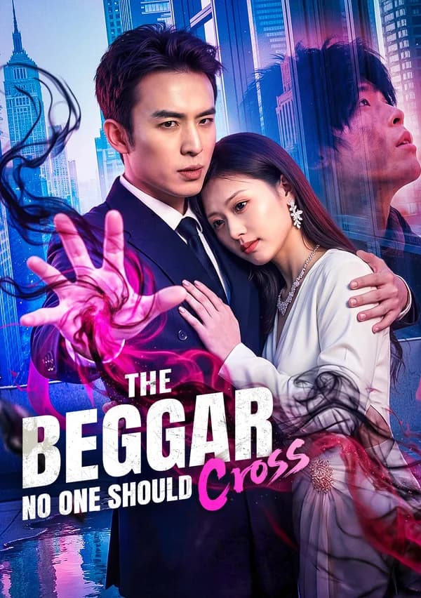 The Beggar No One Should Cross(Dubbed) poster