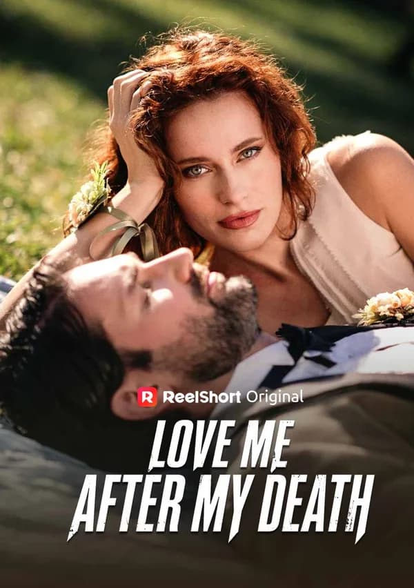 Love Me After My Death poster