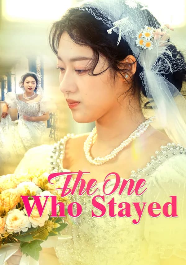 The One Who Stayed poster