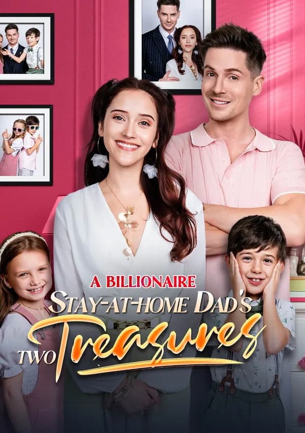 A Billionaire Stay-at-home Dad's Two Treasures poster
