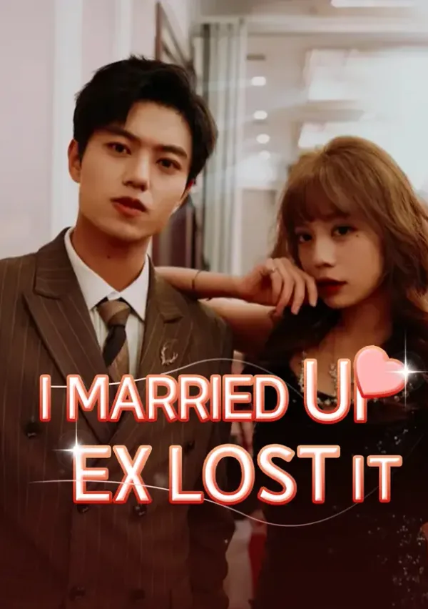 I Married Up, Ex Lost It poster
