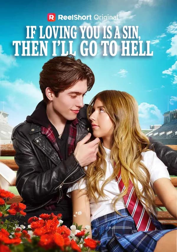 If Loving You is a Sin, then I'll Go to Hell poster