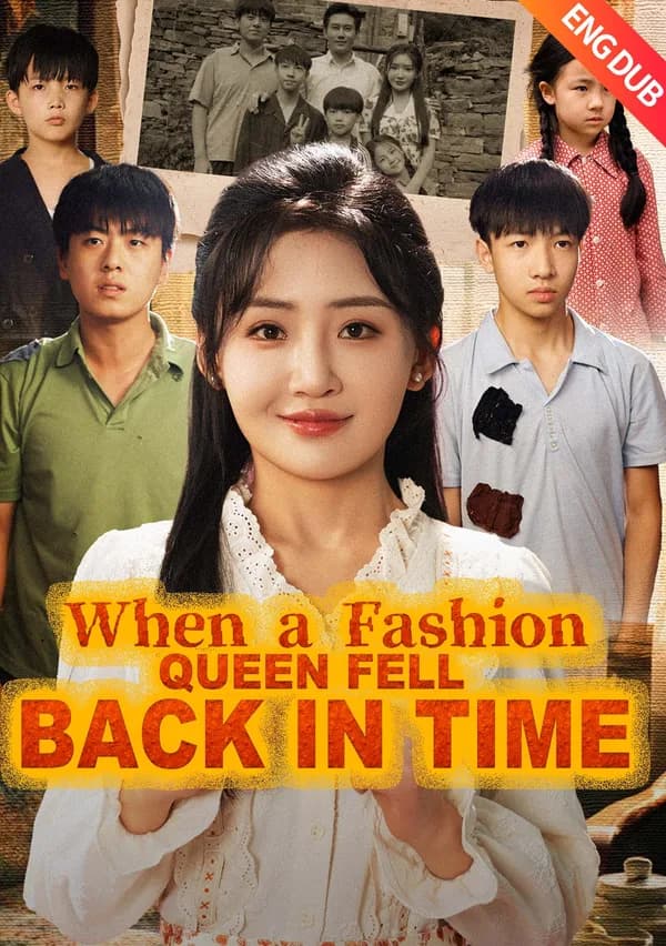 [ENG DUB] When a Fashion Queen Fell Back in Time poster