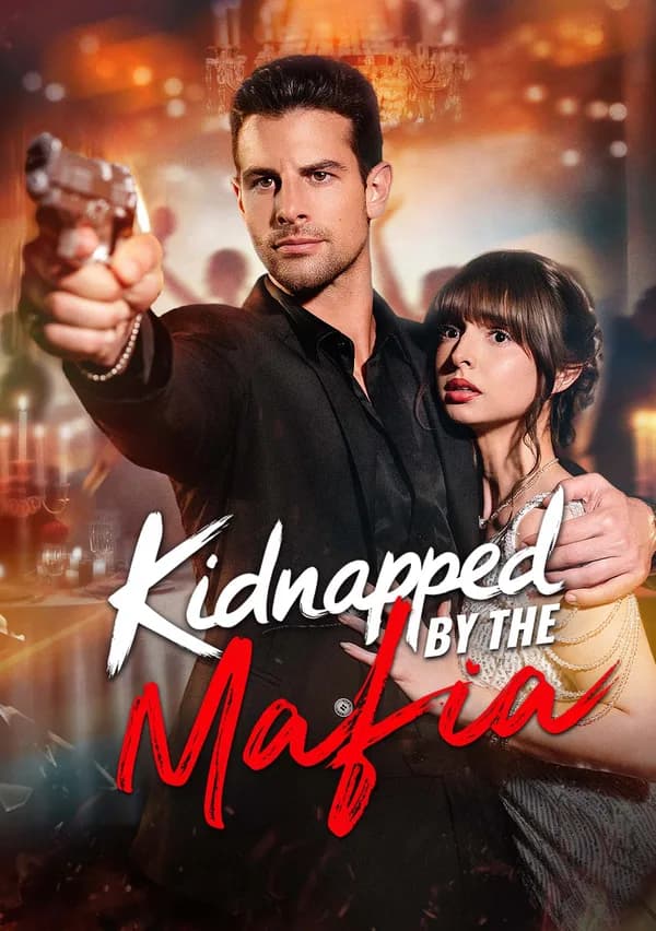 Kidnapped by the Mafia poster
