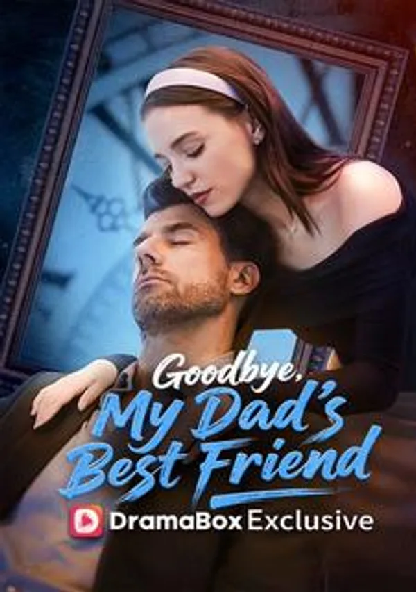 Goodbye, My Dad's Best Friend poster