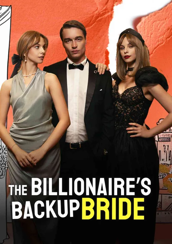 The Billionaire's Backup Bride poster