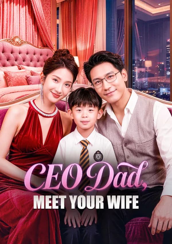 CEO Dad, Meet Your Wife poster