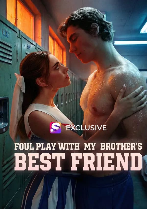 Foul Play With My Brother's Best Friend poster