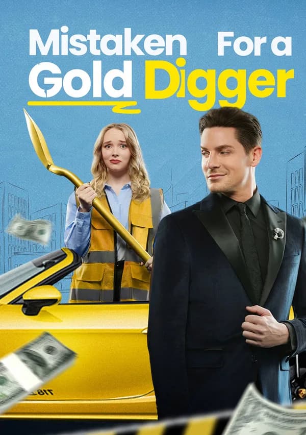 Mistaken for a Gold Digger poster